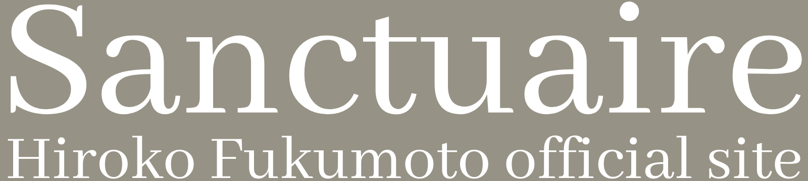 Sanctuair hirokofukumoto official site